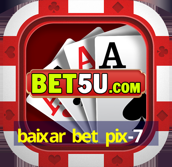 baixar bet pix